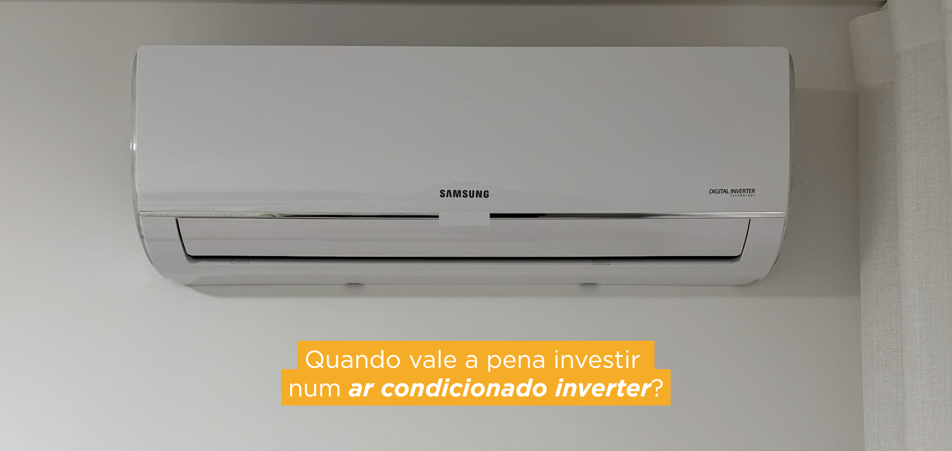 Quando vale a pena investir num ar condicionado inverter?