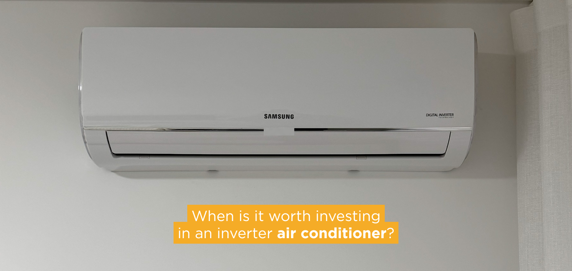 When is it worth investing in an inverter air conditioner?